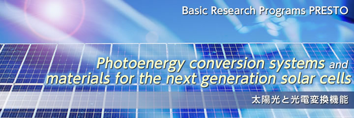 Photoenergy Conversion Systems and Materials for the Next Generation solar cells