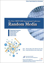 the 1st CREST-SBM International Conference "Random Media"