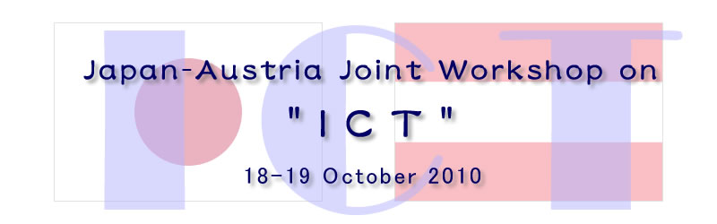 Japan-Austria Joint Workshop on 'ICT'