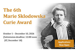 Applications for the 6th Marie Sklodowska Curie Award are now open