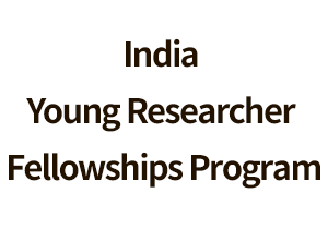 Overview of the India Young Researcher Fellowships Program (Scheduled for 2025)