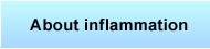 About inflammation