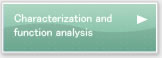 Characterization and Function Analysis Group