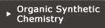 Organic Synthetic Chemistry