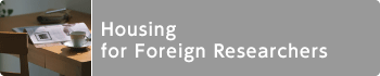 Housing for Foreign Researchers