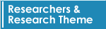 Researchers & Research Theme