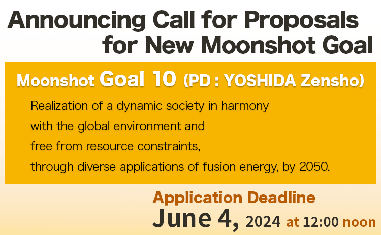 Announcing Call for Proposals for Project Managers under Moonshot Goals 10