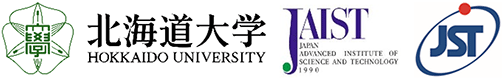 北海道大学,北陸先端科学技術大学院大学,科学技術振興機構（ＪＳＴ）