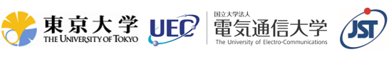 東京大学,電気通信大学,科学技術振興機構（ＪＳＴ）