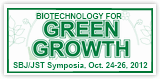 International Symposium on Biotechnology for Green Growth