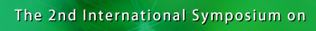 The 2nd International Symposium on