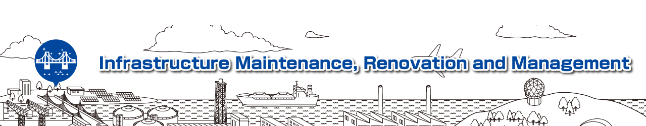 Infrastructure Maintenance, Renovation and Management